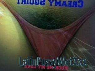 LatinPussyWetXxx