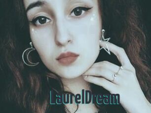 LaurelDream