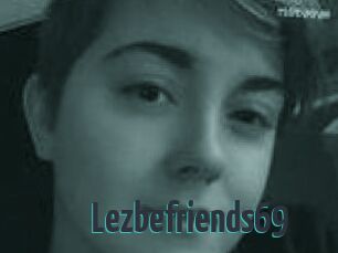 Lezbefriends69