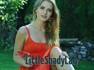 LittleShadyLady