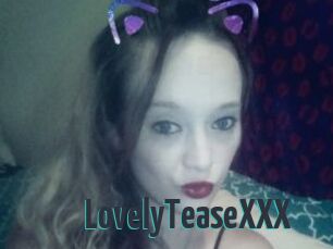 LovelyTeaseXXX