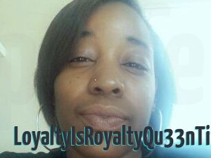 LoyaltyIsRoyaltyQu33nTiff