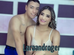 Laraandroger