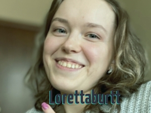 Lorettaburtt