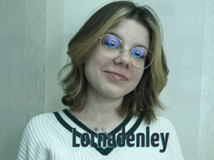 Lornadenley