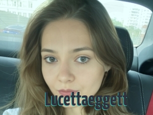 Lucettaeggett