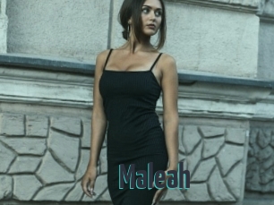 Maleah