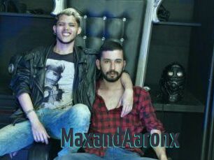 MaxandAaronx