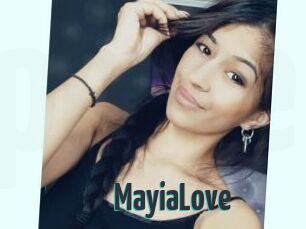 MayiaLove