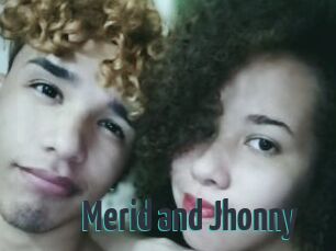 Merid_and_Jhonny