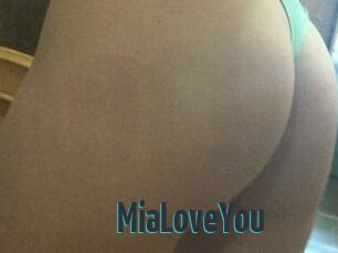 MiaLoveYou