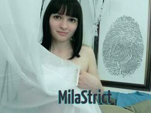 MilaStrict