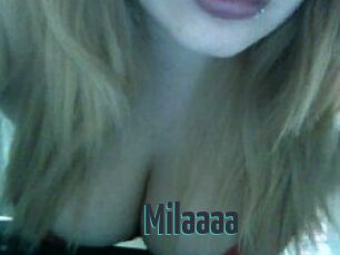 Milaaaa