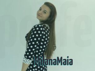 MilanaMaia