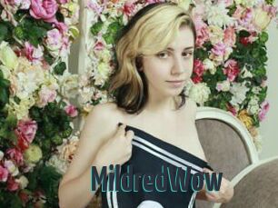 MildredWow