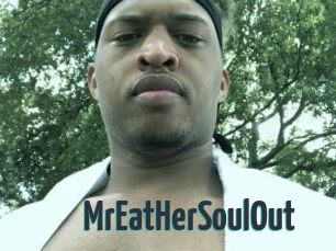 MrEatHerSoulOut