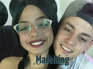 Madeking