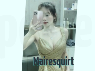 Mairesquirt