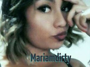 Mariamdirty