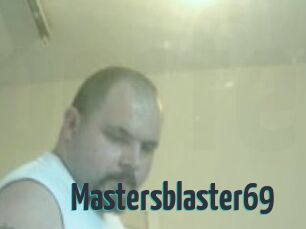 Mastersblaster69