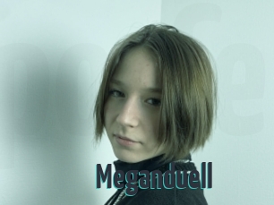 Meganduell