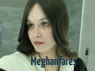 Meghanfares