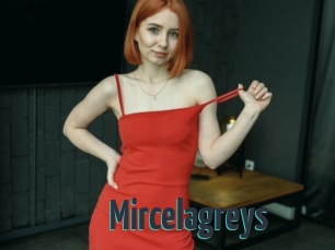 Mircelagreys
