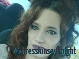 Mistresskinseyknight