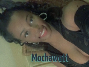 Mochawett