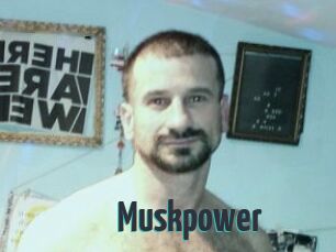 Muskpower