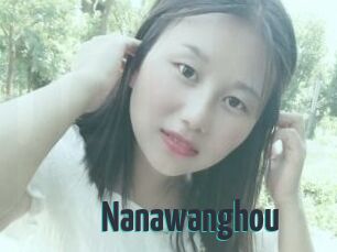 Nanawanghou