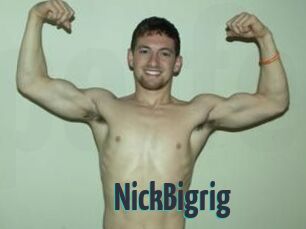 NickBigrig