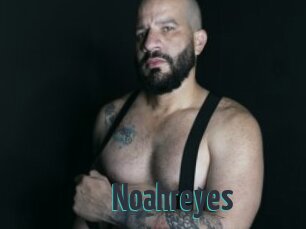 Noahreyes