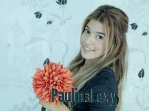 PaulinaLexy