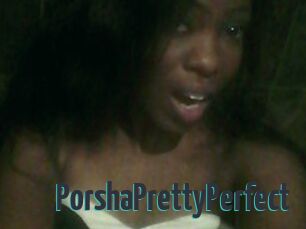PorshaPrettyPerfect