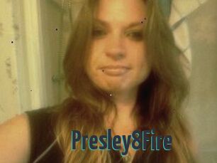 Presley8Fire