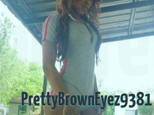 PrettyBrownEyez9381