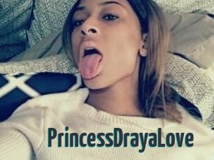PrincessDrayaLove