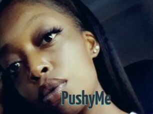 PushyMe