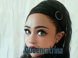 Queencatrina