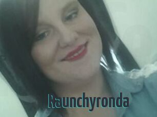 Raunchyronda