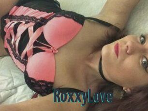 RoxxyLove