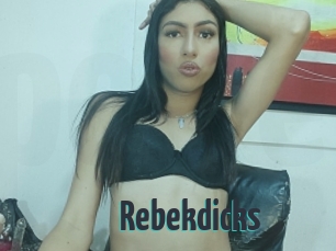 Rebekdicks