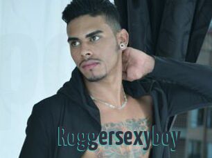 Roggersexyboy