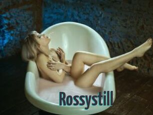 Rossystill