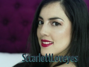 SccarlettLoveyes