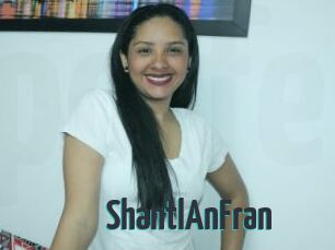 ShantlAnFran
