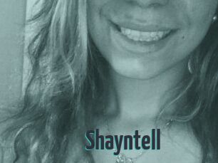 Shayntell