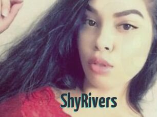 ShyRivers