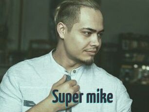 Super_mike_